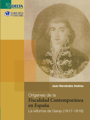 cover image of Orígenes de la fiscalidad contemporánea en españa